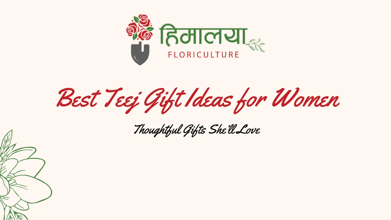 Best Teej Gift Ideas for Women – Thoughtful Gifts She’ll Love.png